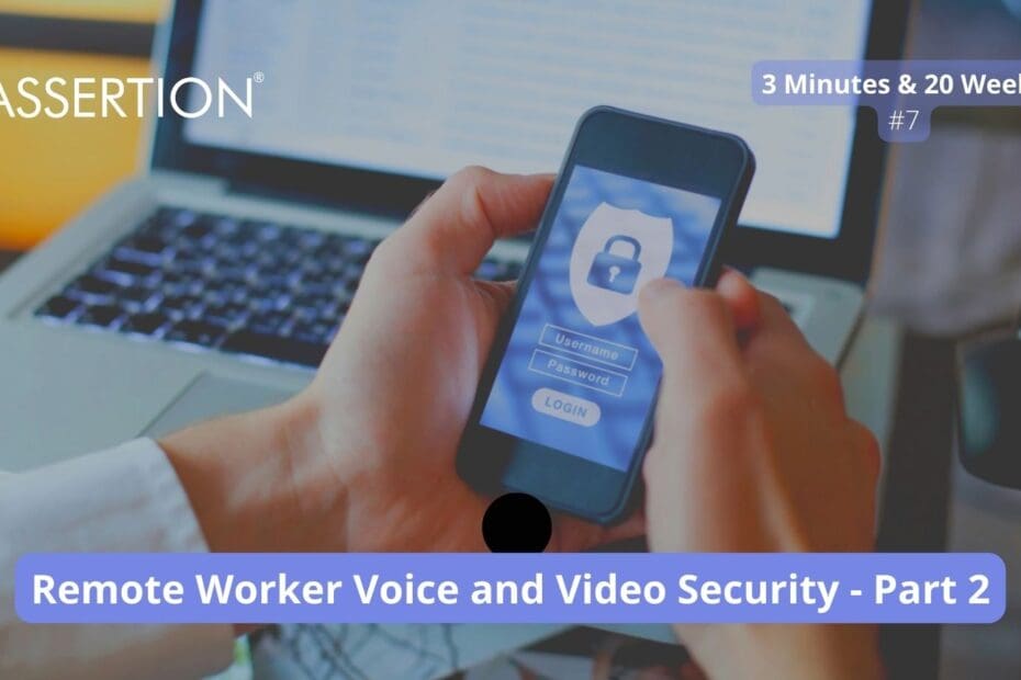 Remote worker VoIP security